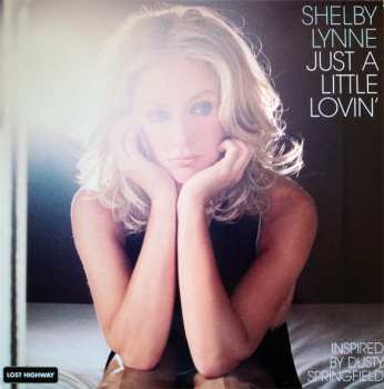 LP Shelby Lynne: Just A Little Lovin'