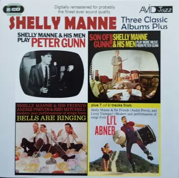 Shelly Manne & His Men: Three Classic Albums Plus