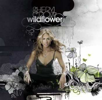 CD Sheryl Crow: Wildflower