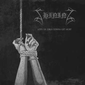 EP Shining: Lots Of Girls Gonna Get Hurt