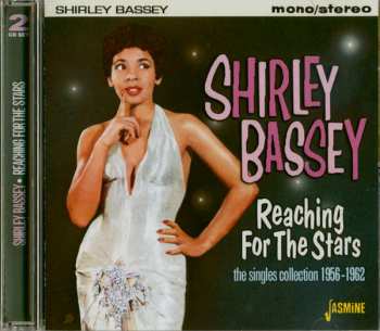 2CD Shirley Bassey: Reaching For The Stars - The Singles Collection 1956-1962