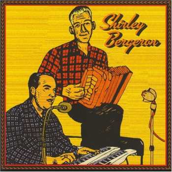 Album Shirley Bergeron: French Cajun Music!