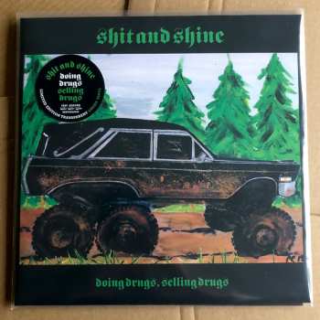 LP Shit And Shine: Doing Drugs, Selling Drugs CLR | LTD