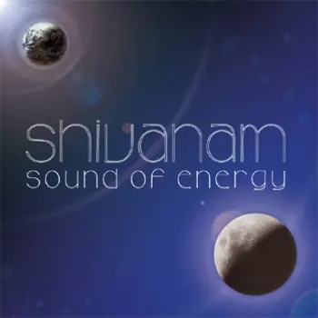 Shivanam: Sound Of Energy