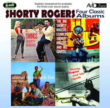 2CD Shorty Rogers: Four Classic Albums