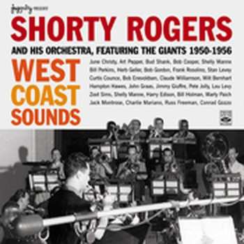 Album Shorty Rogers: West Coast Sounds