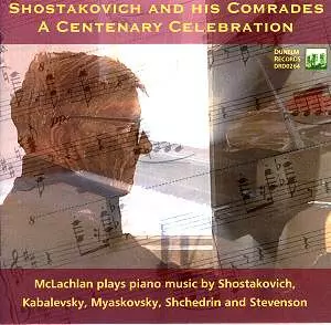Dmitri Shostakovich: A Centenary Celebration