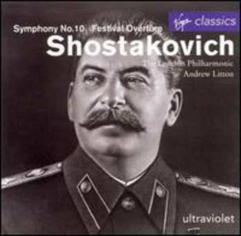 CD Dmitri Shostakovich: Symphony No. 10 / Festival Overture