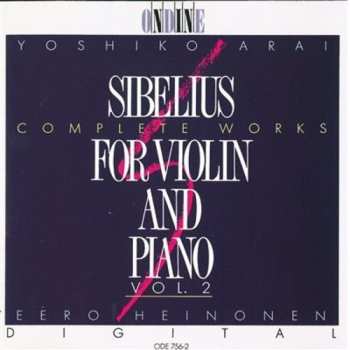 CD Jean Sibelius: Complete Works For Violin And Piano, Vol. 1