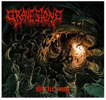 LP Gravestone: Sickening