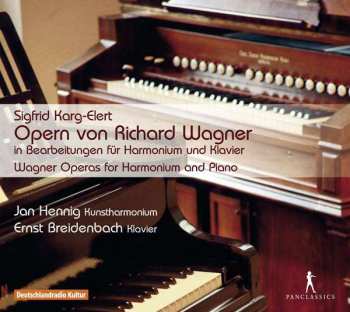 Album Sigfrid Karg-Elert: Wagner-bearbeitungen Für Harmonium Und Klavier