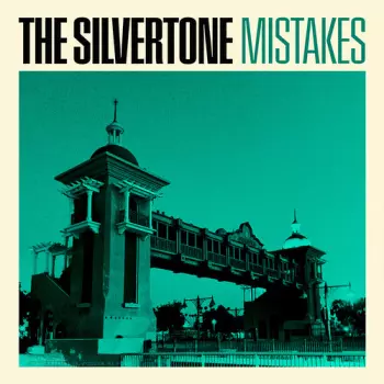 Silvertone: Mistakes