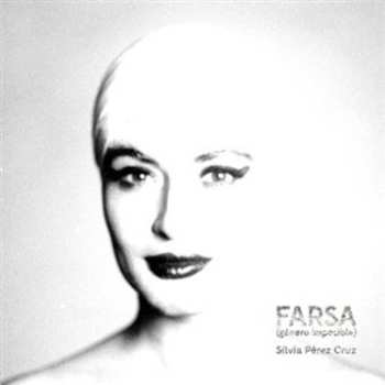 CD Silvia Perez Cruz: Farsa (Género Imposible)