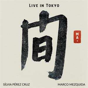 LP Silvia Perez Cruz: Live In Tokyo