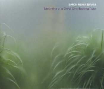 Album Simon Fisher Turner: Symphony Of A Great City: Backing Track