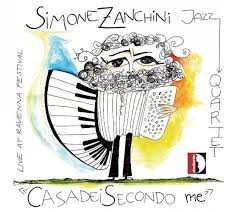 CD Simone Zanchini Jazz Quartet: Casadei Secondo Me