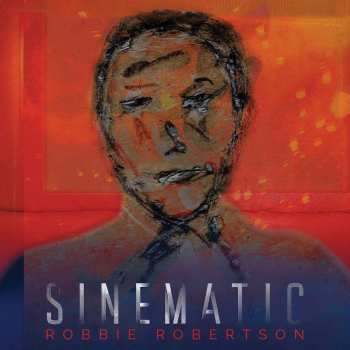 2LP Robbie Robertson: Sinematic