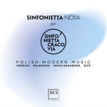 Album Sinfonietta Cracovia: Polish Modern Music