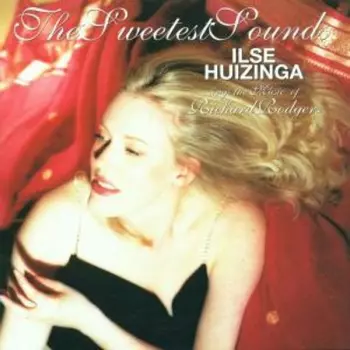 Richard Rodgers: The Sweetest Sounds