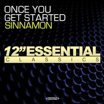 CD Sinnamon: Once You Get Started