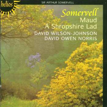CD David Wilson-Johnson: Maud / A Shropshire Lad