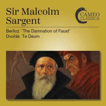 Album Antonín Dvořák: The Damnation Of Faust : Te Deum