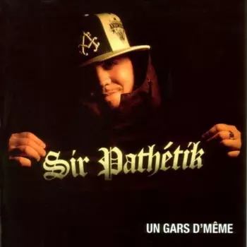  Un Gars De Même