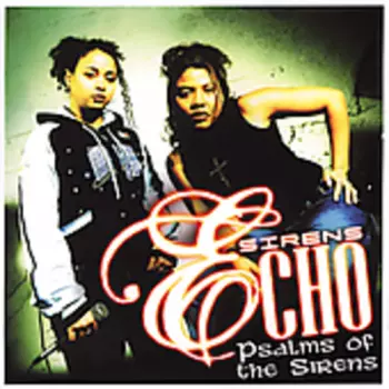 Sirens Echo: Psalms Of The Sirens