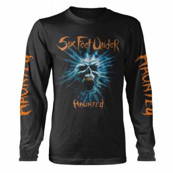 Merch Six Feet Under: Camiseta de manga larga Haunted