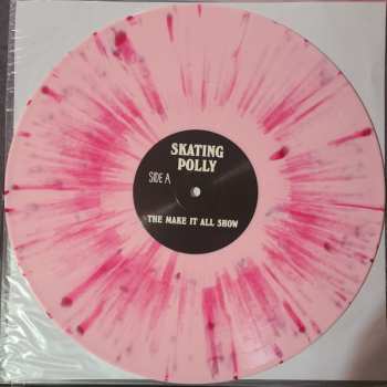 LP Skating Polly: The Make It All Show CLR | LTD