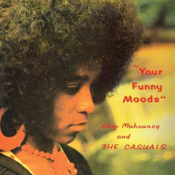 LP Skip Mahoney & The Casuals: Your Funny Moods