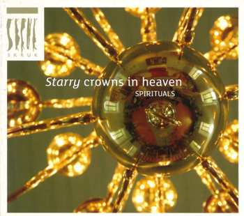 Album SKRUK: Starry Crown In Heaven