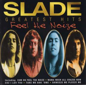 CD Slade: Greatest Hits - Feel The Noize