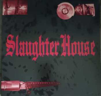 LP Slaughter House: Slaughter House