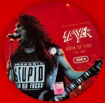 LP Slayer: Born Of Fire - (Live 1999 - Radio Broadcast Recordings)