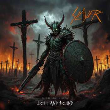 Album Slayer: Lost And Found / Radio Broadcast Archives 1999
