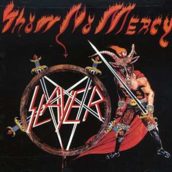 CD Slayer: Show No Mercy