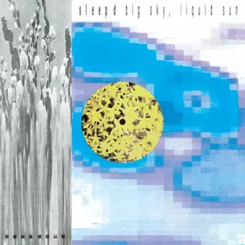 Big Sky Liquid Sun
