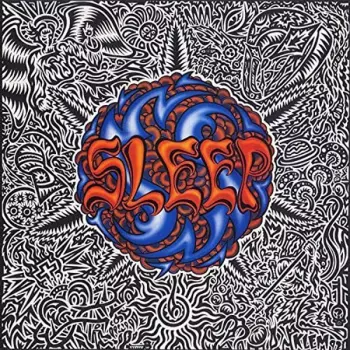 Sleep: Sleep's Holy Mountain
