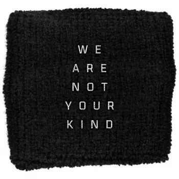 Banda antisudor We Are Not Your Kind 