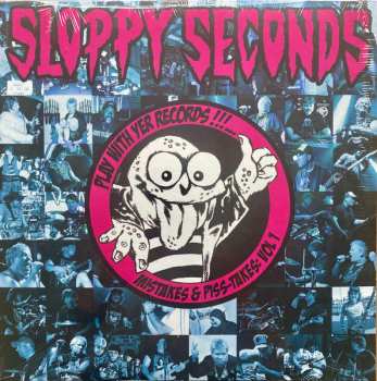 Album Sloppy Seconds: Play With Yer Records! Mistakes And Piss-Takes: Volume 1