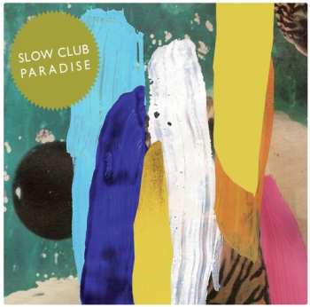 CD Slow Club: Paradise DIGI