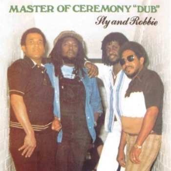 CD Sly & Robbie: Master Of Ceremony "Dub"