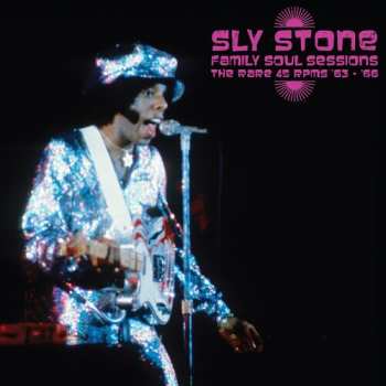 LP Sly Stone: Family Soul Sessions - The Rare 45 Rpms