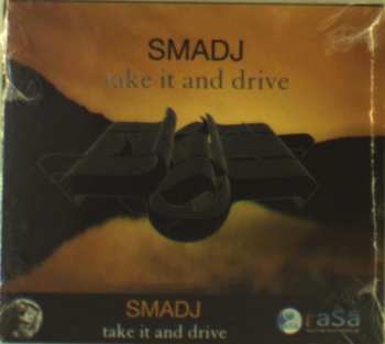 Album Smadj: Take It and Drive