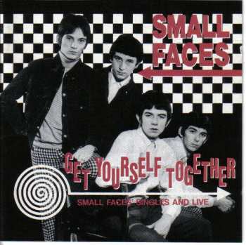 Album Small Faces: Get Yourself Together (Small Faces' Singles And Live)