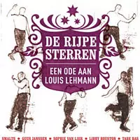 De Rijpe Sterren (Een Ode Aan Louis Lehmann)