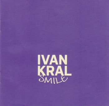 CD Ivan Kral: Smile DIGI