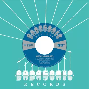 Smoke & Mirrors Soundsystem: Second That Emotion