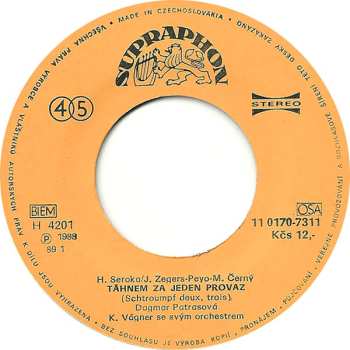 SP Dagmar Patrasová: Táhnem Za Jeden Provaz (Schtroumpf Deux, Trois) / Pasu, Pasu Písničky